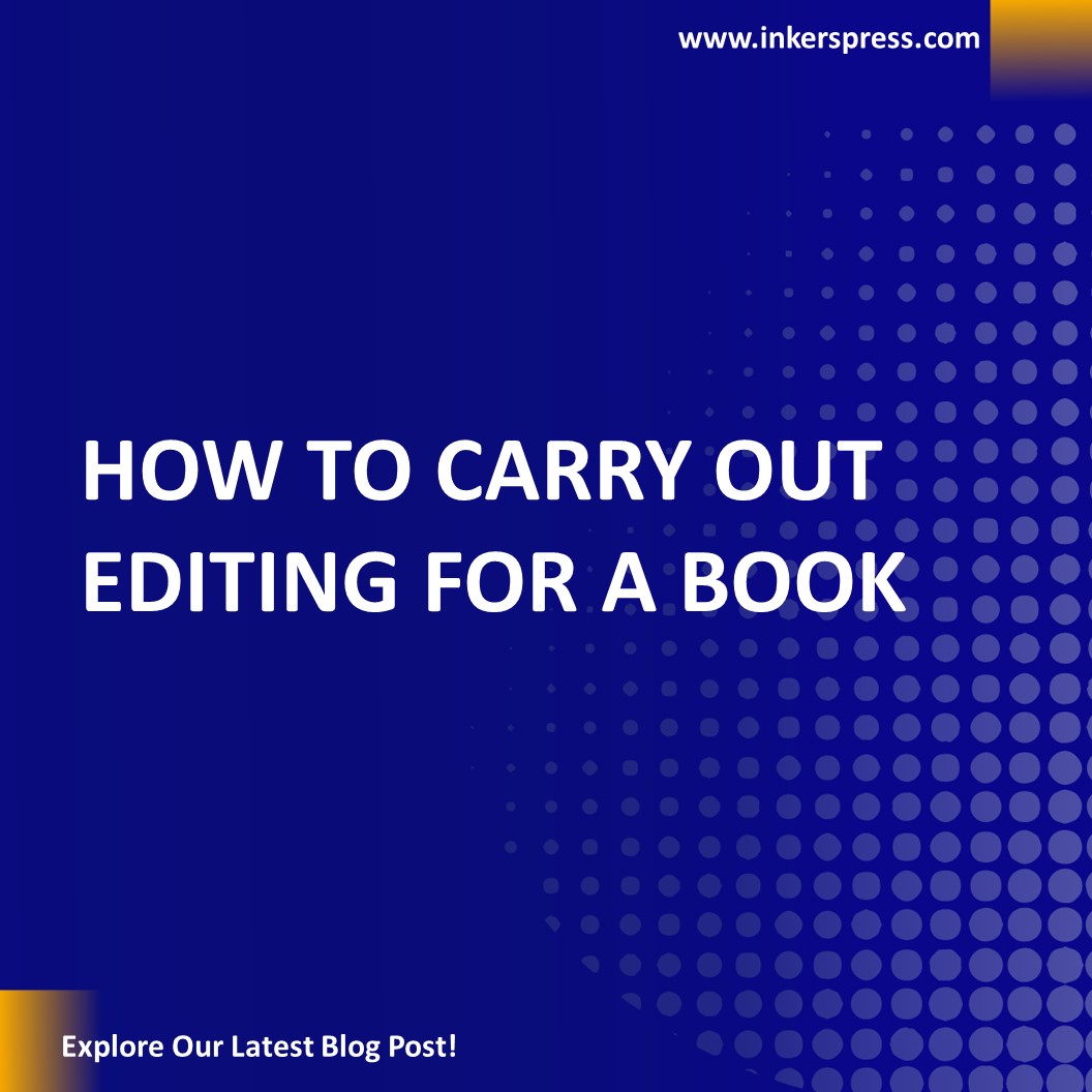 how-to-carry-out-editing-for-a-book-inkerspress